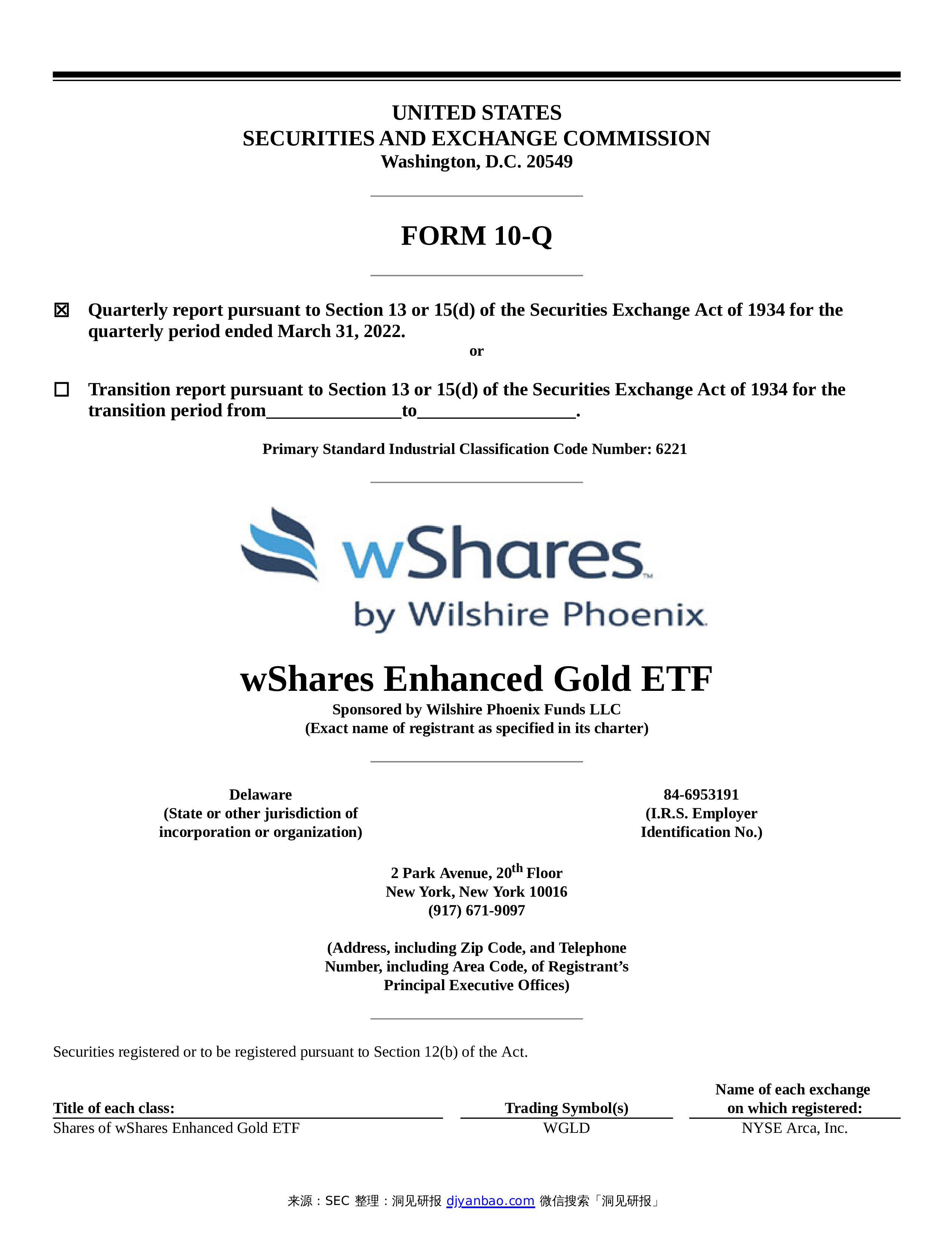 sec-form-10-q-wshares-enhanced-gold-etf