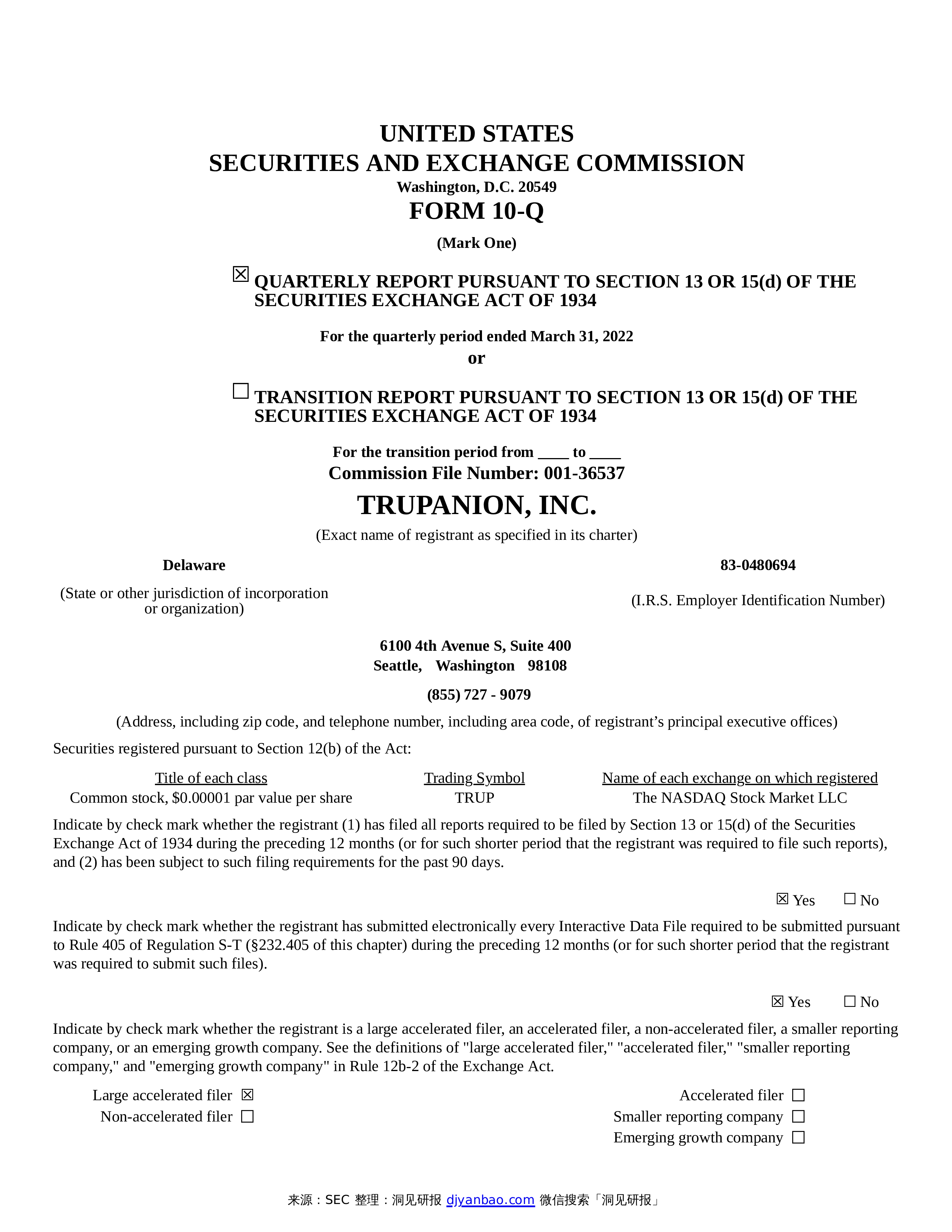 SEC Form 10 Q TRUPANION INC SEC Form 10 Q TRUPANION INC
